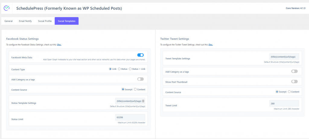 The Facebook status settings and Twitter tweet settings in SchedulePress.