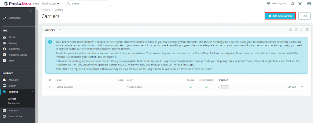Add new carriers via the PrestaShop dashboard.