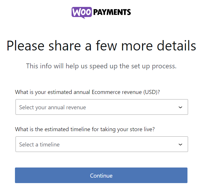 WooPayments signup form to estimated annual revenue and timeline to launch